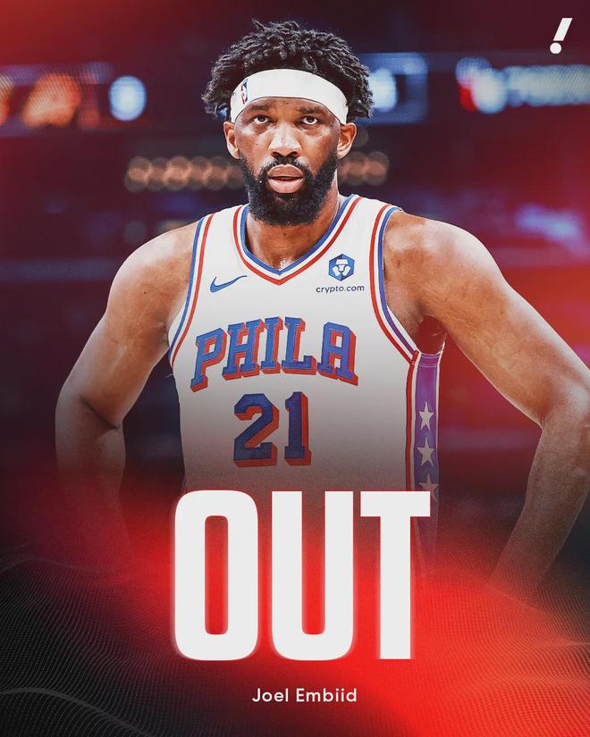 恩比德阑尾手术缺席季后赛 76人附加赛前景堪忧